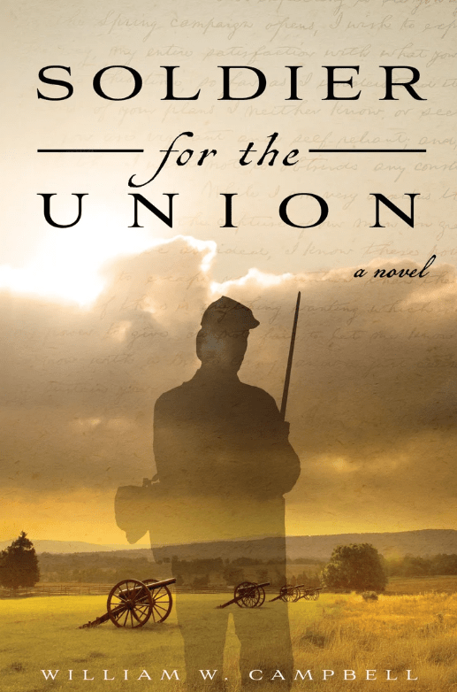 Soldier for the Union by William W. Campbell book cover