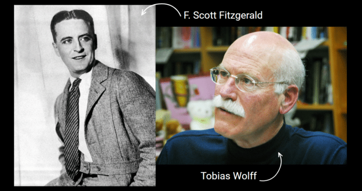 F Scott Fitzgerald and Tobias Wolff